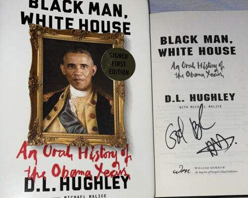 Signed Black Man, White House Book D. L. Hughley 1st Ed. Hc Dj Comic Obama