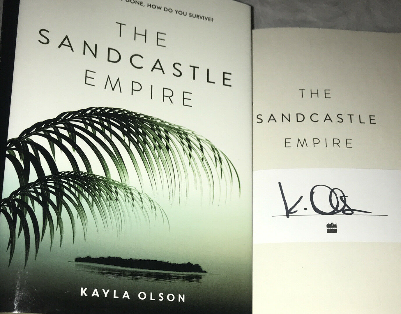 Signed The Sandcastle Empire Book Kayla Olson 1st Edition Ed. Hc Dj Autographed