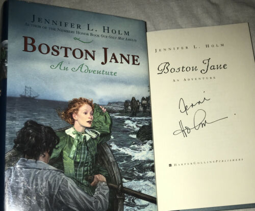 Signed Boston Jane An Adventure Book Jennifer L. Holm Hardcover First Ed Free Sh