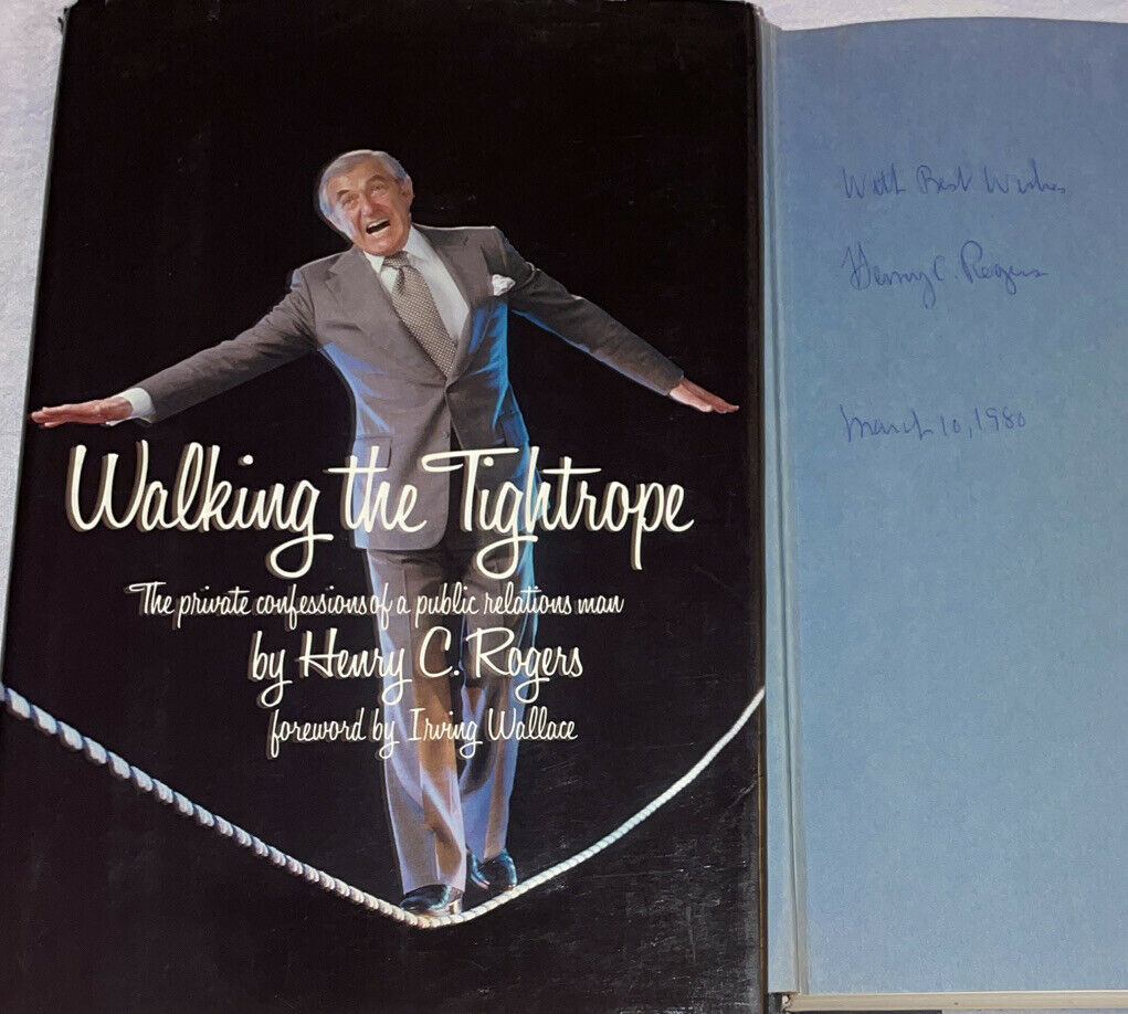 Signed & Dated Walking The Tightrope Book Henry Rogers 1st Ed. Hardcover Hc Dj