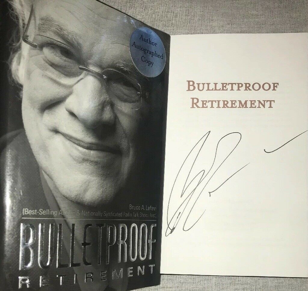 Signed Bulletproof Retirement Autographed Bruce A. Lefavi Hc Dj Book Free Sh