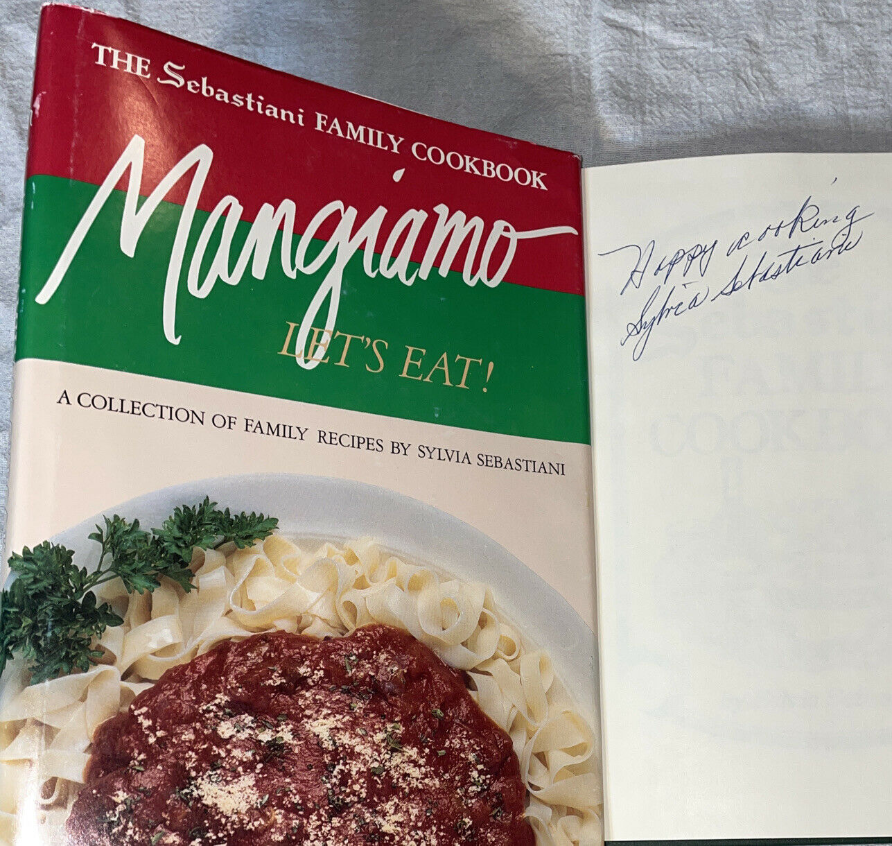 Signed The Sebastiani Family Cookbook Sylvia Sebastiani Hardcover Book Italian