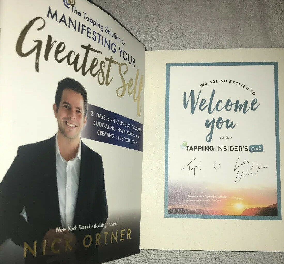 Signed The Tapping Solution For Manifesting Your Greatest Self Book Nick Ortner