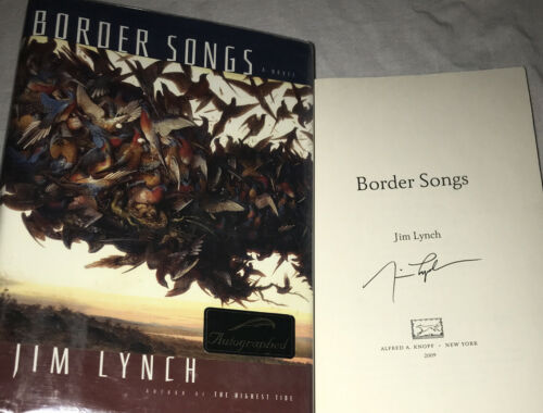Signed Jim Lynch Border Songs Book 1st Edition Hardcover Dj Free Sh Autographed