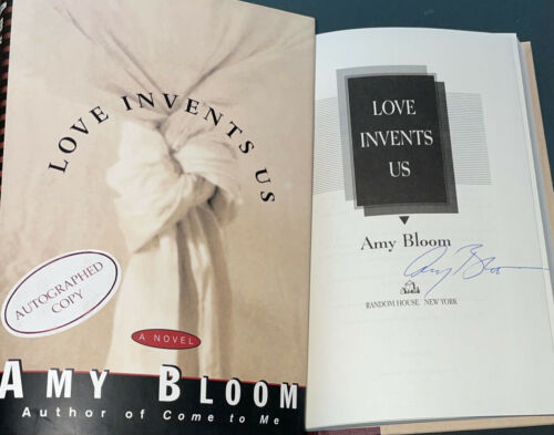 Signed Amy Bloom Love Invents Us Book Hc Dj Free Shipping 1st Edition Mint