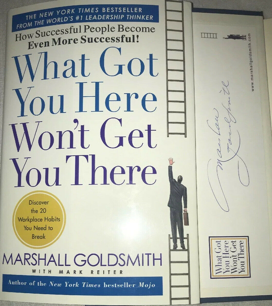 Signed What Got You Here Won't Get You There Book Marshall Goldsmith Hc Dj
